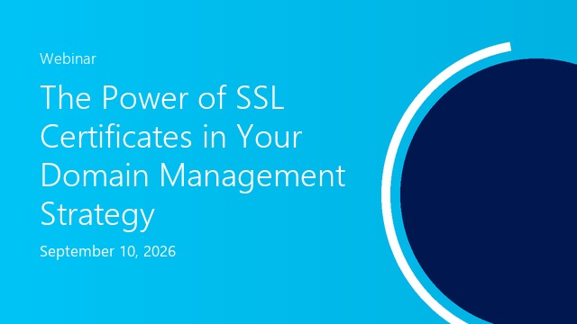 SSL Certificates in Your Domain Management Strategy