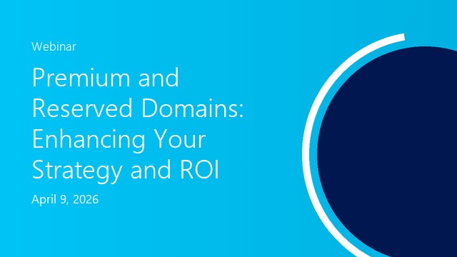 Premium and Reserved Domains: Strategy and ROI